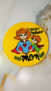 Mother's Day Special - "You're My Hero Mom" Hand-Painted Fridge Magnet